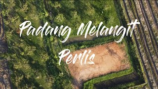 Padang Melangit, Perlis (Drone View)
