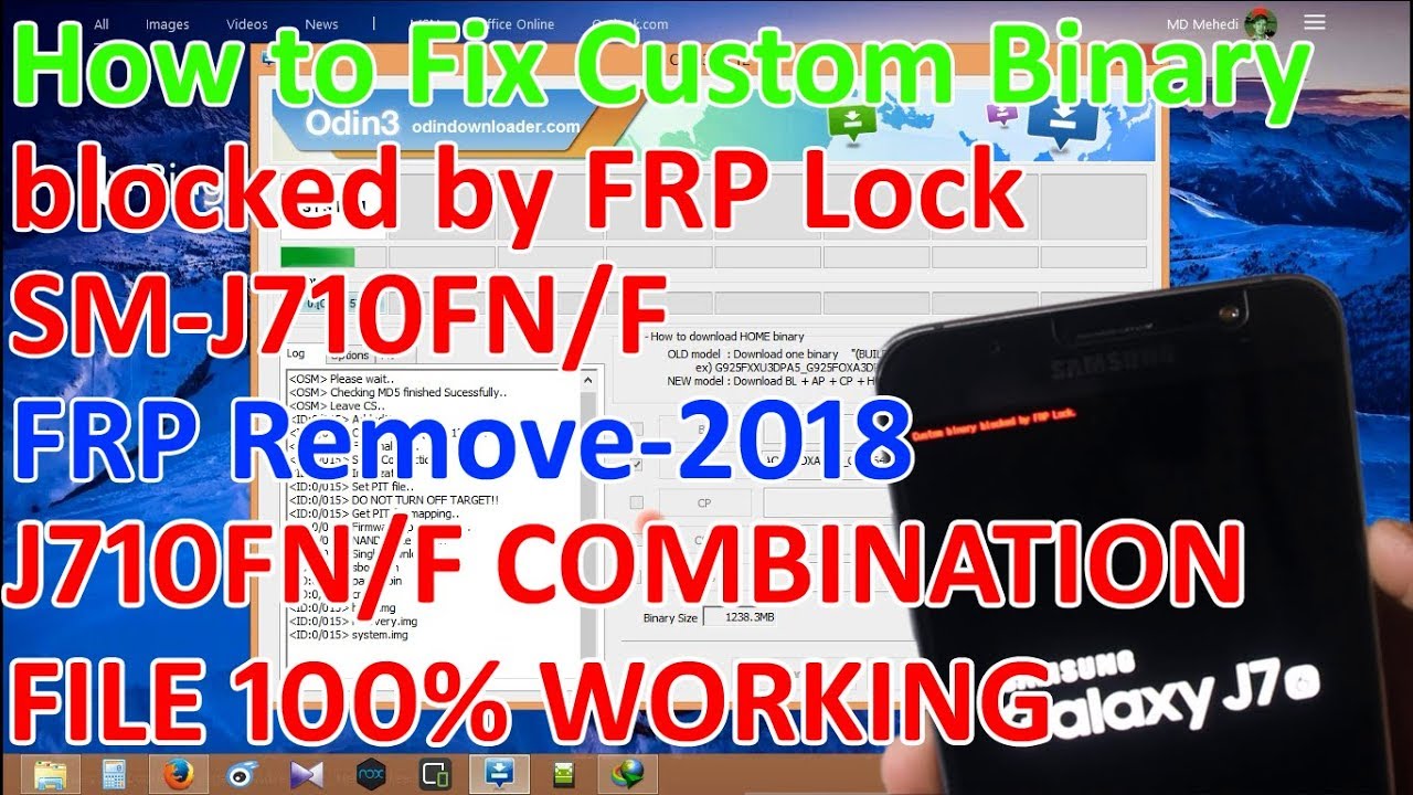 J710fn Combination File 100 Working How To Fix Custom Binary Blocked By Frp Lock J7 Sm J710fn Youtube