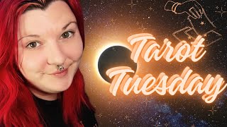 Tarot Tuesday ~ Eclipse Reading ✨