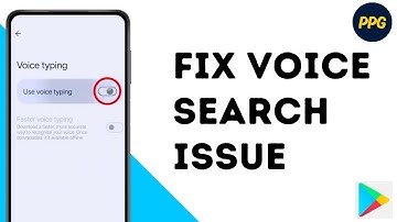 How to Fix Google Play Store Voice Search Mic Problem ?