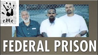 (INMATE CONEJO) MAFIA PICKING UP CONTRACT HITZ IN FEDERAL PRISON