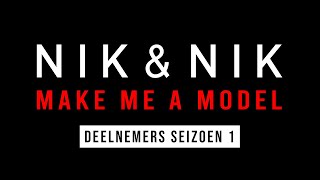 DIT ZIJN DE DEELNEMERS! | NIK&NIK MAKE ME A MODEL