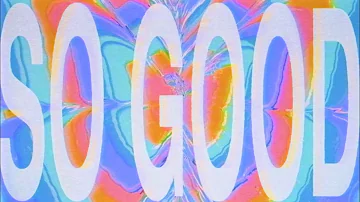 Whethan - So Good (feat. bülow) [Lyric Video]