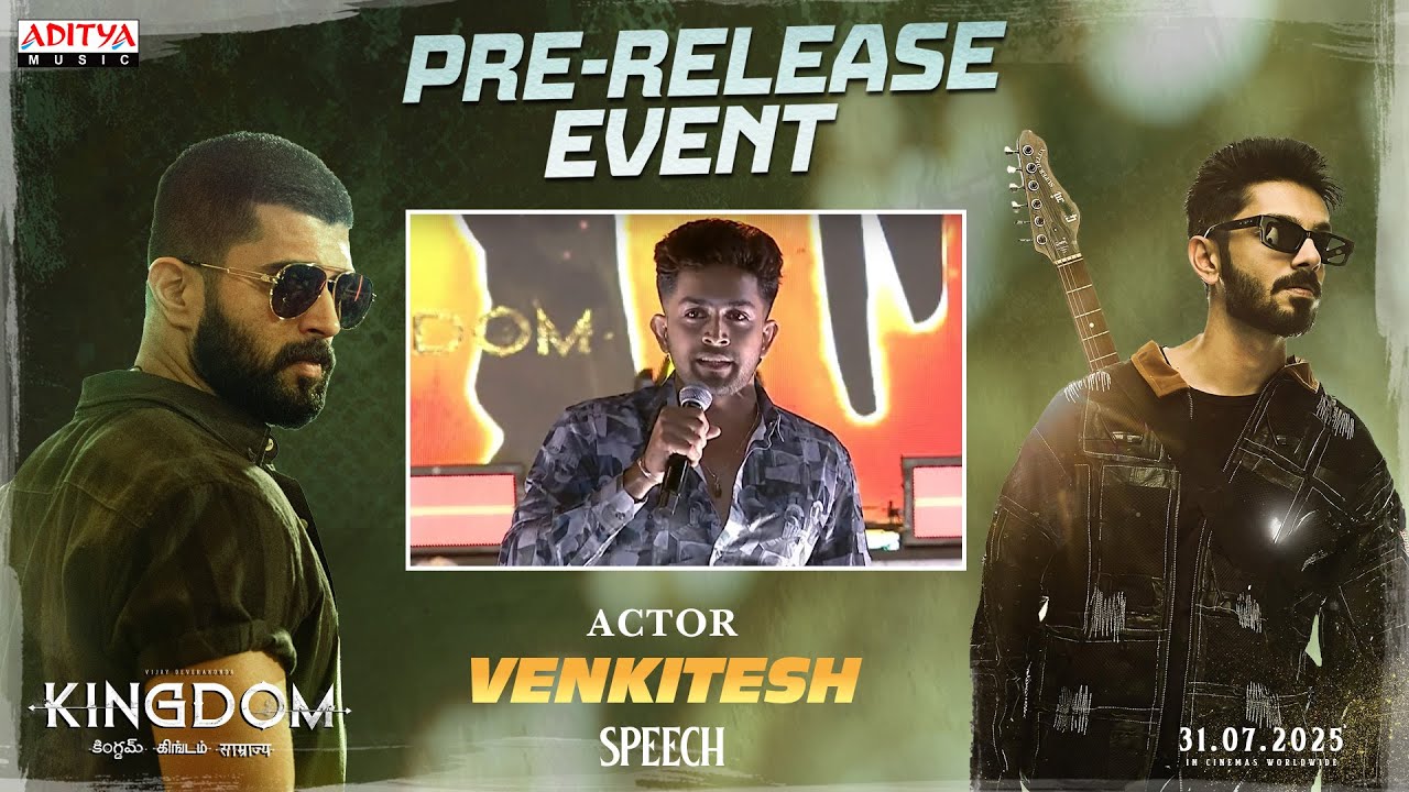 Venkitesh Speech @ Kingdom Pre Release Event  | Vijay Deverakonda, Bhagyashrii Borse | Gowtam T
