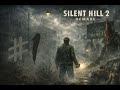 Nos adentramos en la niebla más sabrosona | Silent Hill 2 Remake Capítulo 1