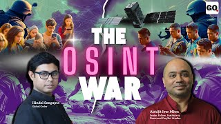 The OSINT War | Abhijit Iyer Mitra