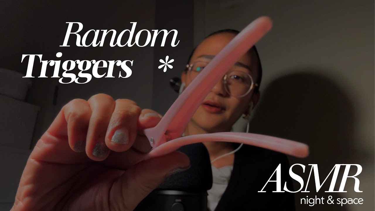 ASMR | Random Triggers | สุ่มทริกเกอร์พร้อมพูดคุย