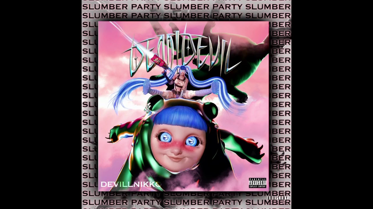 Slumber Party edit audio Ashnikko DEMIDEVIL 😈💙 YouTube