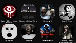Eyes - The Horror Game, House of Slendrina, Granny 3, Bendy Run, Slendrina, Granny, Horror Field... screenshot 5