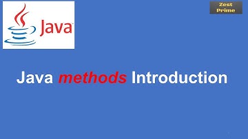 17.Java Tutorial:Java Methods Introduction Part 1|Zest Prime