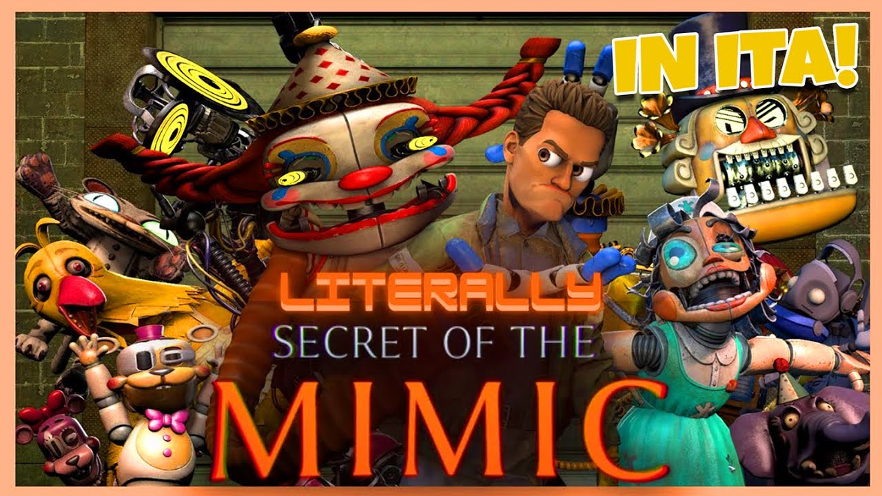 La parodia DEFINITIVA del Mimic di FNaF! (Finale Segreto Incluso)