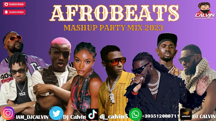 BEST OF AFROBEATS XMAS MIX 2022| TOP NAIJA NONSTOP MIX 2023|DJ CALVIN| AYRA-STARR| BURNA BOY| WIZKID