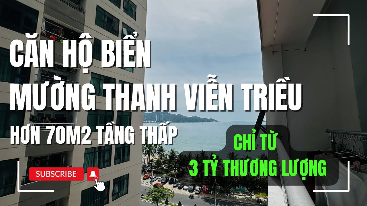 Căn Hộ Biển Nha Trang | Mường Thanh Viễn Triều Hơn 70m2 Tầng Thấp Chỉ 3 Tỷ Thương Lượng
