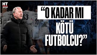 Beşiktaşlı Ismi Işaret Etti O Kadar Mı Kötü Futbolcu?