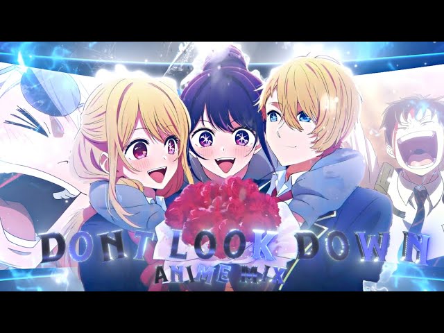 Anime Mix - Don't Look Down (Diwali Special 🪔🇮🇳) [EDIT/AMV] class=