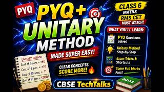 Unitary Method |PYQ RMS CET Class 6 Math | Direct & Inverse Proportion + MDH Trick| CBSE TechTalks