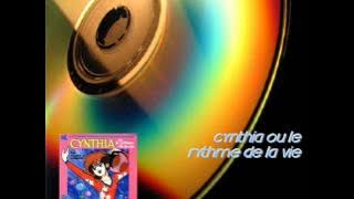 Cynthia ou le rythme de la vie
