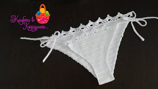 картинка: Купальник крючком. Вяжем плавки крючком. Трусики крючком от купальника.