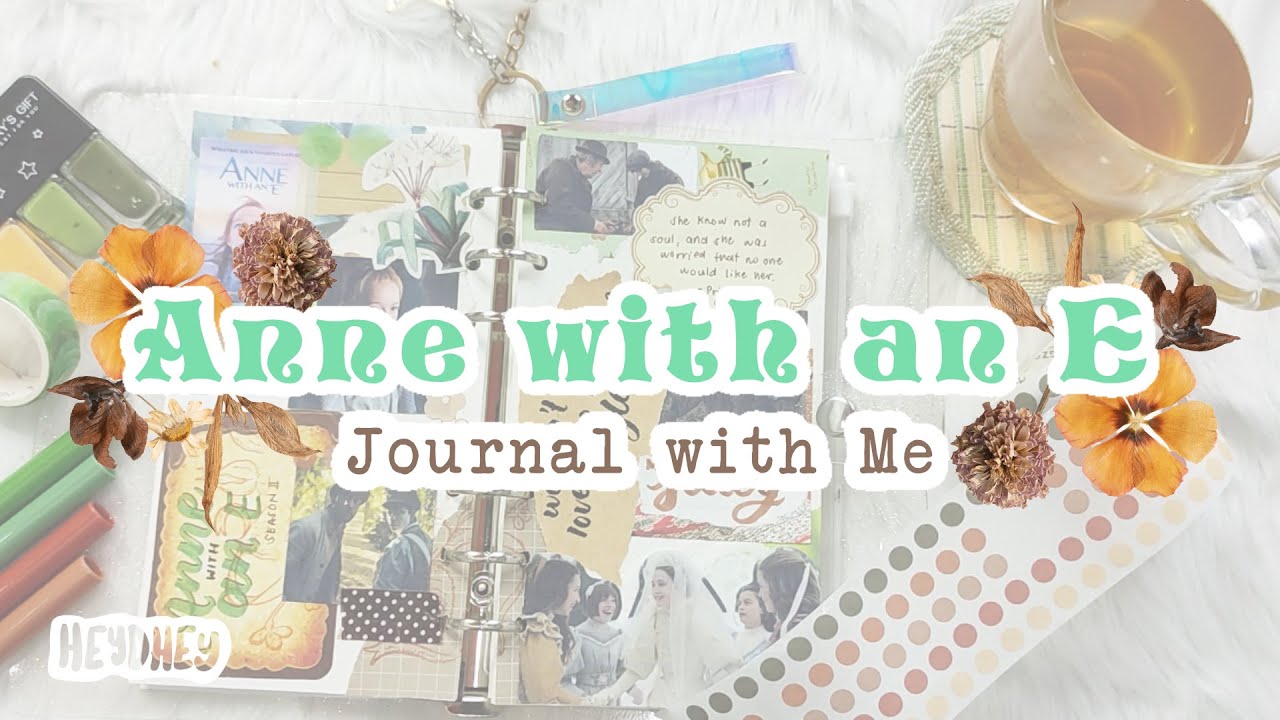 Anne with an E Journal with Me | Cottagecore Journal | No Talking | Philippines