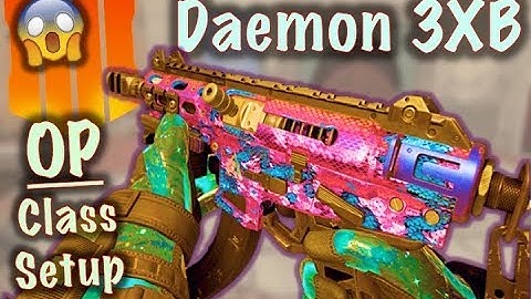 The MOST OP Daemon 3XB Class Setup (VERY OP) | Black Ops 4