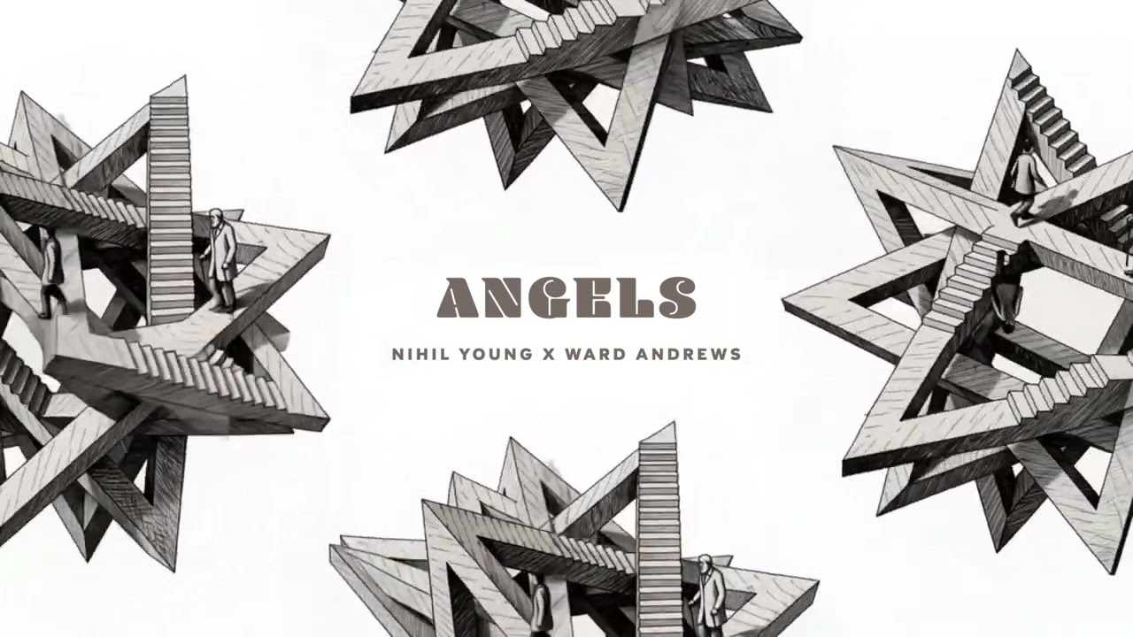 Angels - Nihil Young X Ward Andrews (Melodic Techno / Dance)