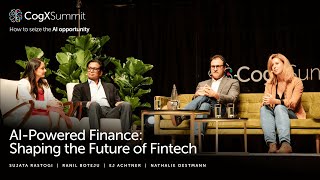 AI-Powered Finance: Shaping the Future of Fintech | CogX Summit 2024