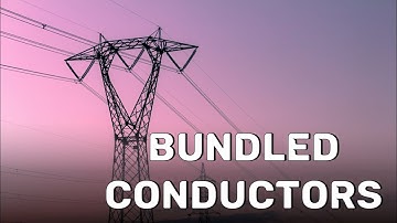 What are Bundled Conductors?