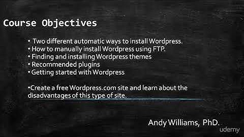 Installing Wordpress 4 - Installation, Registrars & Hosting : Course Objectives