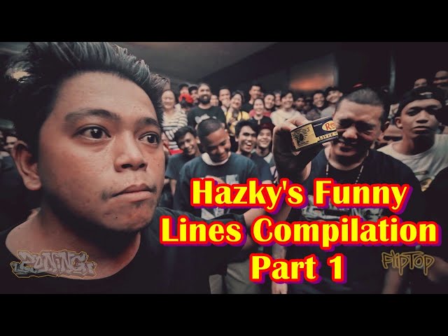 TheFlipToppers - Hazky's Funny Lines Compilation Part 1
