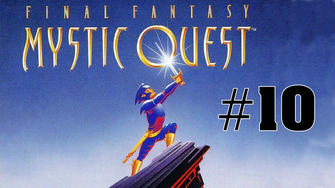 Final Fantasy Mystic Quest (Part 10) - YouTube.