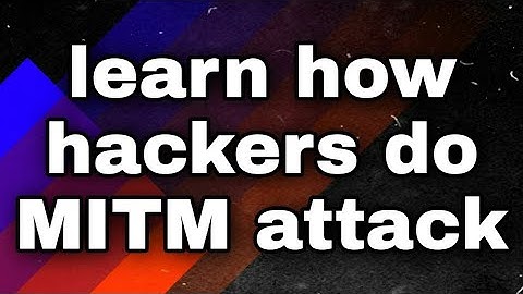 Learn how hackers use MITM attack | Animated video