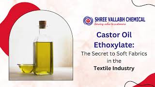 Castor Oil Ethoxylate: The Secret to Soft Fabrics in the Textile Industry screenshot 3