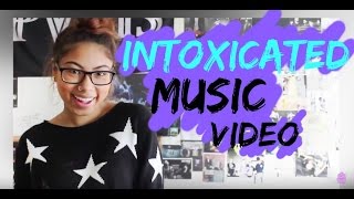 Intoxicated (Music Video) | Juna Grace