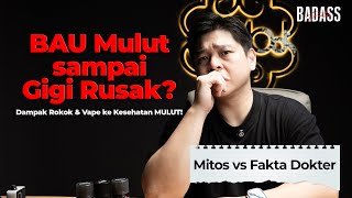 Bad Breath to Damaged Teeth? | The Effects of Smoking & Vaping on ORAL Health!
