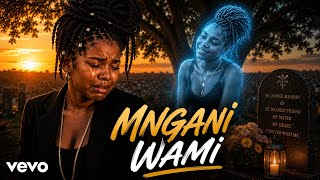 Mngani wami(RIP FRIEND) - Nkosazana Daughter New Hit Song 2026 Ft Master Kg 