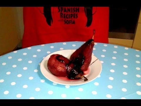 Pears in red wine / Spanish recipes with Sofia