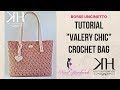 TUTORIAL BORSA "Valery Chic" UNCINETTO - PUNTO CROCE STELLA CROCHET ● Katy Handmade
