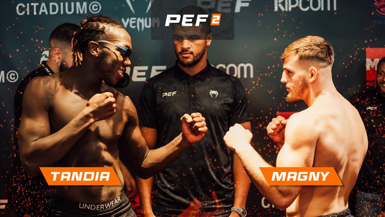 PEF 2 : Oualy TANDIA vs Jean MAGNY
