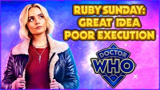 Why I Think Ruby Sunday Had So Much Missed Potential - Doctor Who: Rewrite | Church on Ruby Road