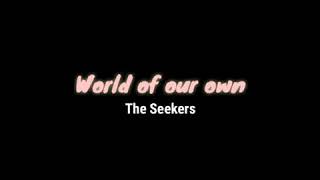 world of our own | the seekers, acapella cover