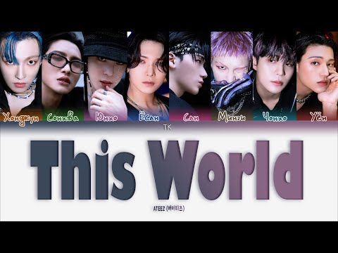 ATEEZ – This World [ПЕРЕВОД НА РУССКИЙ/КИРИЛЛИЗАЦИЯ Color Coded Lyrics]