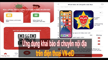 Ứng dụng khai báo di chuyển nội địa trên điện thoại VN-eID