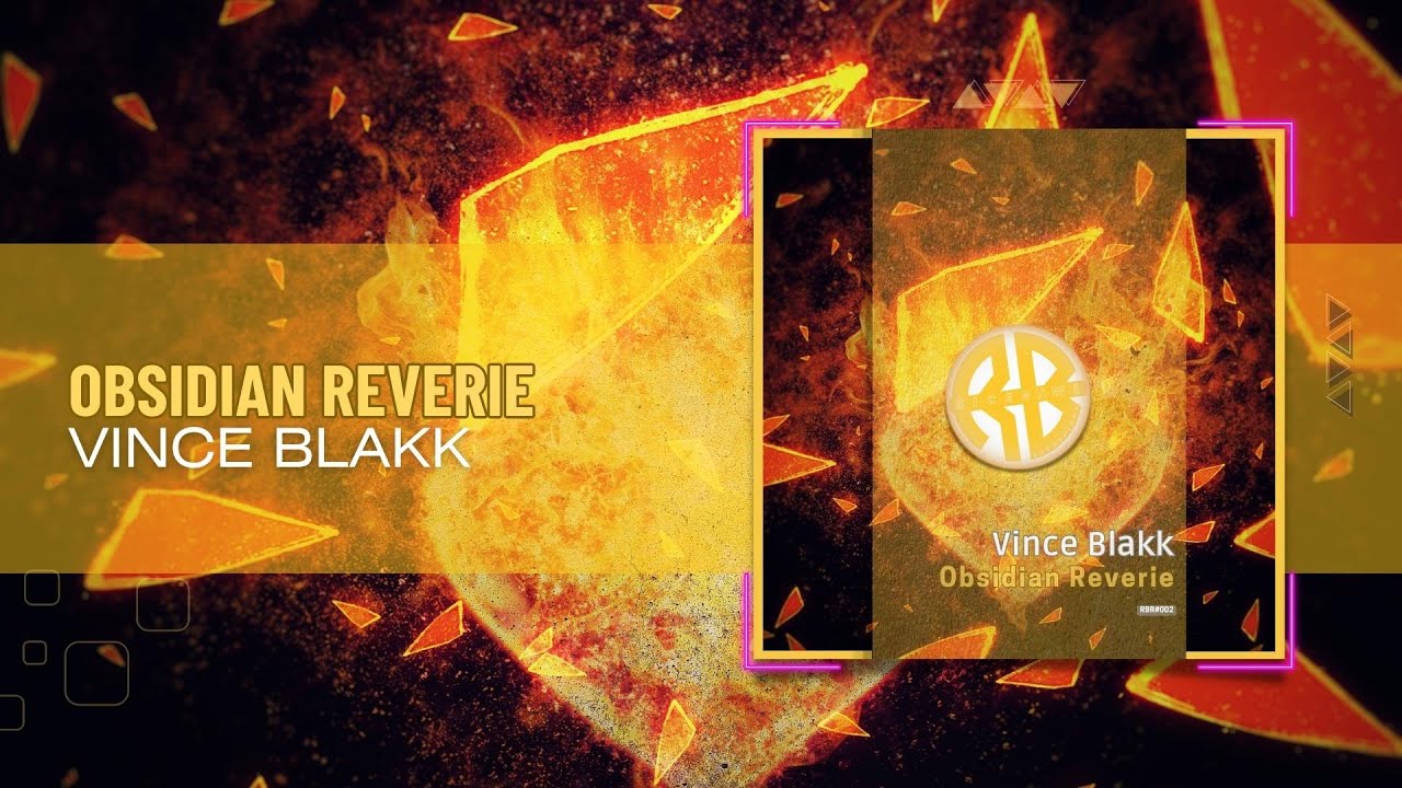 Vince Blakk - Obsidian Reverie (Short Edit) [Rice Bowl Recordings]