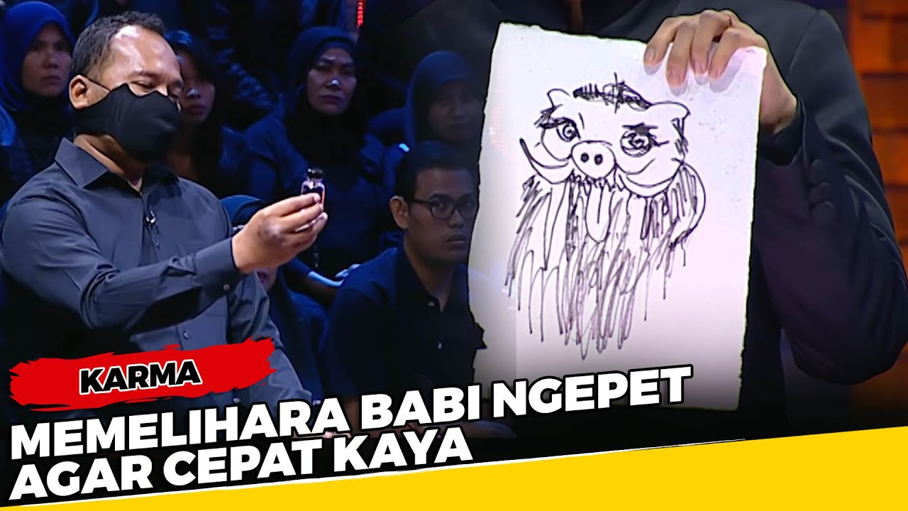 Memelihara Babi Ngepet Agar Cepat Kaya - Karma