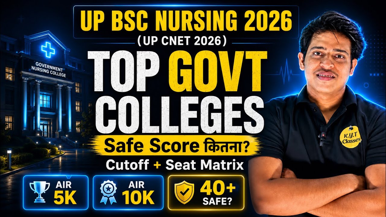 UP BSc Nursing 2026 Govt Colleges 🔥 Safe Score, Cutoff & Seat Matrix ...