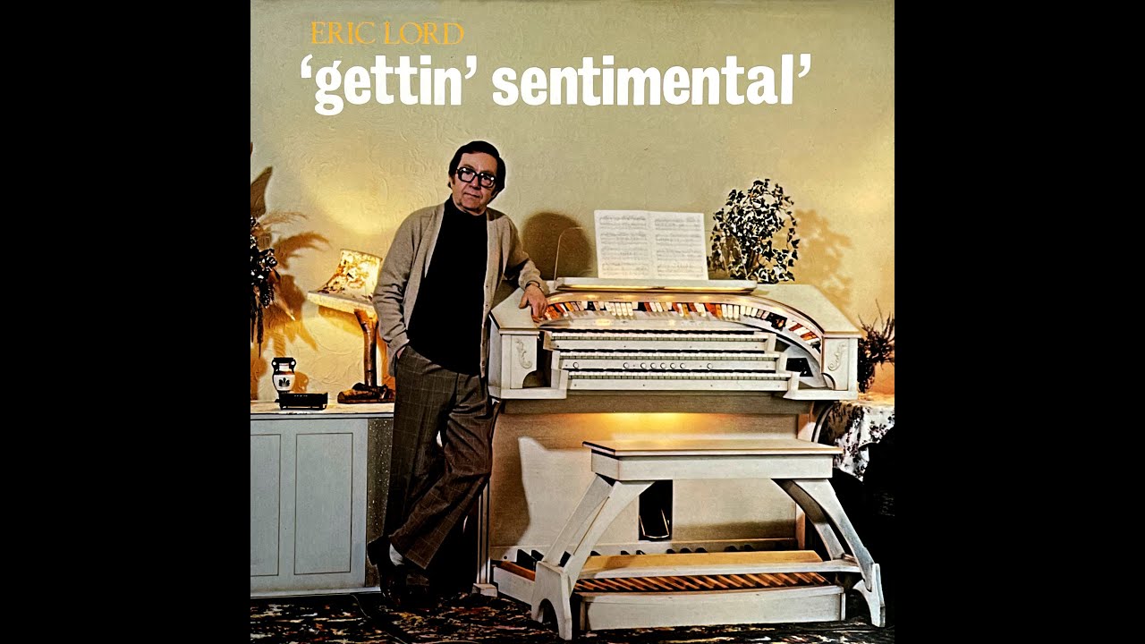 'gettin' sentimental'  Eric Lord Plays The Rodgers Trio Organ