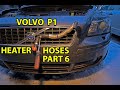 Volvo V50 - Coolant Heater Hoses - PART 6