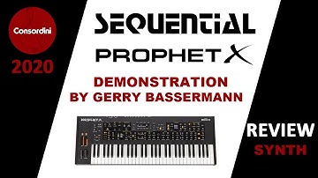 Sequential Prophet X Demonstration by Gerry Bassermann