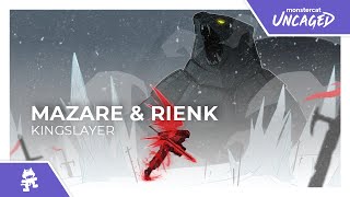 Mazare & RIENK  Kingslayer [Monstercat Release]