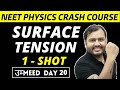 SURFACE TENSION IN ONE SHOT - All Concepts, Tricks & PYQs || NEET Physics Crash Course